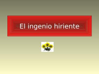 ingenio_hiriente.pps