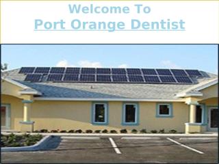 Port Orange Dentist.pptx