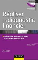 Réaliser un diagnostic financier - 2e éd. - Démarches_ outils et astuces de l_analyse financière.pdf