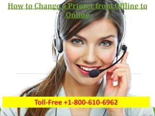 How to Change a Printer from Offline to Online call@+1-800-610-6962.pdf