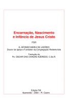 Encarnação, Nascimento e Infância de Jesus Cristo - Santo Afonso Maria De Ligório.pdf