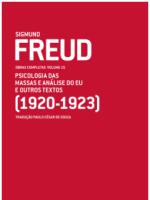 FREUD, Sigmund. Psicologia das Massas e Análise do Eu e outros textos (1920-1923) Obras Completas Vol 15.pdf