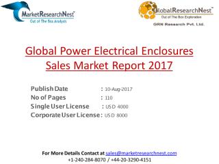 Global Power Electrical Enclosures Sales Market Report 2017.pdf
