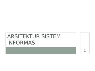 3 arsitektur sistem informasi.pptx