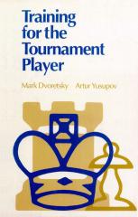 dvoretsky, mark - training for the tournament player.pdf
